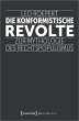 Die konformistische Revolte - Bild 1