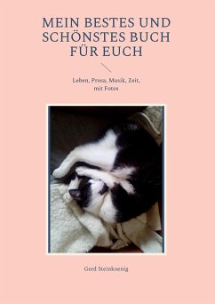 Mein bestes und schönstes Buch für Euch - Steinkoenig, Gerd