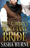 The Cowboy's Reluctant Bride (Rough Mountain Men, #1) (eBook, ePUB)