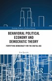 Behavioral Political Economy and Democratic Theory (eBook, ePUB)
