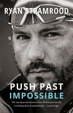 Push Past Impossible (eBook, ePUB) - Stramrood, Ryan