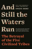 And Still the Waters Run (eBook, PDF)
