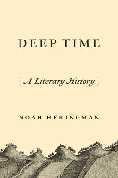 Deep Time (eBook, ePUB) - Heringman, Noah