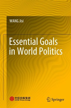 Essential Goals in World Politics - Wang, Jisi