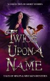 Twice Upon a Name (What's in a Name) (eBook, ePUB)