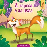 A raposa e as uvas (eBook, ePUB) A raposa e as uvas (eBook, ePUB)