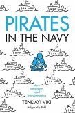 Pirates in the Navy: How Innovators Lead Transformation (eBook, ePUB) Pirates in the Navy: How Innovators Lead Transformation (eBook, ePUB)