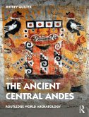 The Ancient Central Andes (eBook, PDF)