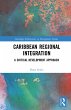 Caribbean Regional Integration (eBook,... - Bild 1
