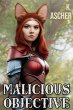 Malicious Objective (The Bastian Sagas,... - Bild 1