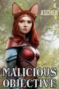 Malicious Objective (The Bastian Sagas, #2) (eBook, ePUB) - Ascher, K.