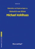 Michael Kohlhaas. Begleitmaterial