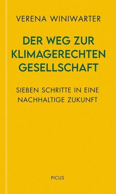 Der Weg zur klimagerechten Gesellschaft - Winiwarter, Verena