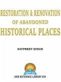 Restoration & Renovation of Abandoned Historical Places (eBook, ePUB)