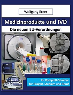 Medizinprodukte und IVD - Ecker, Wolfgang
