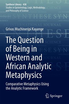 The Question of Being in Western and African Analytic Metaphysics - Kayange, Grivas Muchineripi