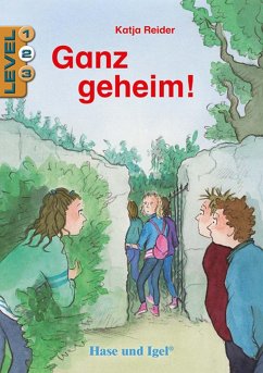 Ganz geheim! / Level 2. Schulausgabe / Neuausgabe - Reider, Katja