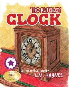 The Runaway Clock (eBook, ePUB) - Haynes, L. M.
