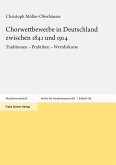 Chorwettbewerbe in Deutschland zwischen 1841 und 1914 (eBook, PDF)