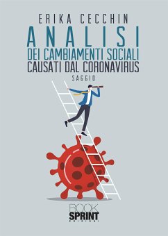 Analisi dei cambiamenti sociali causati dal Coronavirus (eBook, ePUB) - Cecchin, Erika