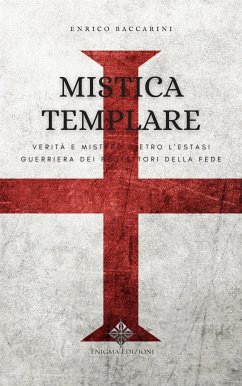 Mistica Templare (eBook, ePUB) - Baccarini, Enrico