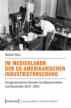 Im Medienlabor der US-amerikanischen Industrieforschung (eBook, PDF) - Taha, Nadine