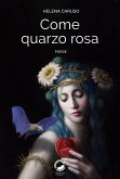 Come quarzo rosa (eBook, ePUB)