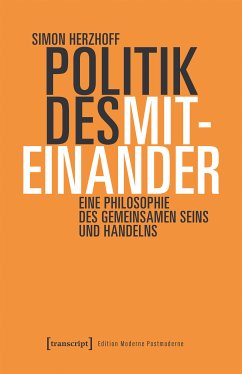 Politik des Miteinander (eBook, PDF) - Herzhoff, Simon