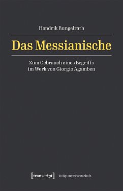 Das Messianische (eBook, PDF) - Rungelrath, Hendrik