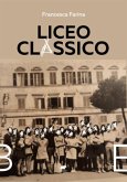 Liceo Classico (eBook, ePUB)