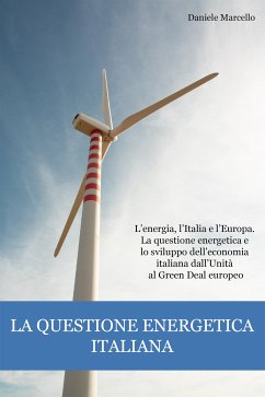 La questione energetica italiana (eBook, ePUB) - Marcello, Daniele