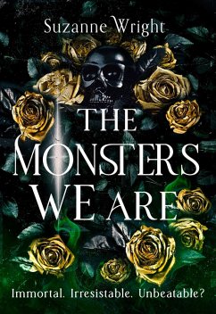 The Monsters We Are - Wright, Suzanne