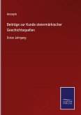 Beiträge zur Kunde steiermärkischer Geschichtsquellen
