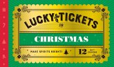 Lucky Tickets for Christmas