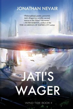 Jati's Wager (Wind Tide Book 2) - Nevair, Jonathan