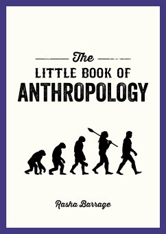 The Little Book of Anthropology - Barrage, Rasha