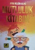 Mutluluk Kitabim - Nilgün Kilinc, Afra