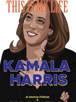Kamala Harris-This is My Life - Group, The Blexcel