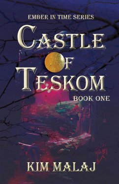 Castle of Teskom - Malaj, Kim