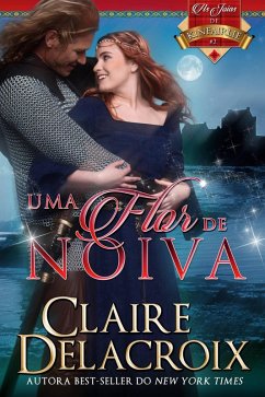 Uma Flor de Noiva (As Joias de Kinfairlie, #2) (eBook, ePUB) - Delacroix, Claire