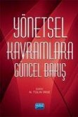 Yönetsel Kavramlara Güncel Bakis