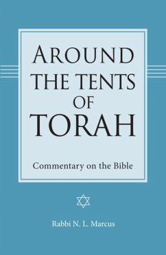 Around the Tents of Torah - Marcus, Rabbi N. L.