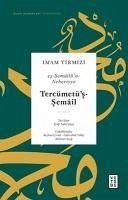 Tercümetüs-Semail - Es-Semailün-Nebeviyye Ciltli - Tirmizi, Imam