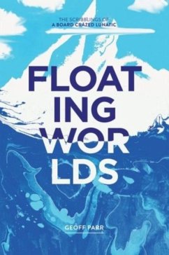 Floating Worlds - Parr, Geoff