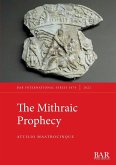 The Mithraic Prophecy