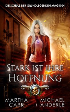 Stark ist ihre Hoffnung - Carr, Martha;Anderle, Michael