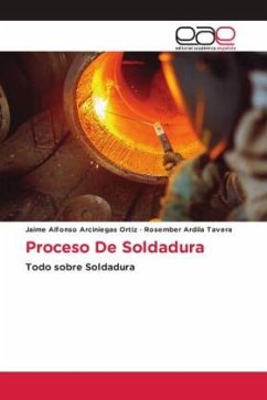 Proceso De Soldadura - Arciniegas Ortiz, Jaime Alfonso;Ardila Tavera, Rosember