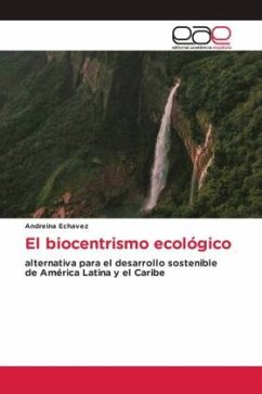 El biocentrismo ecológico - Echavez, Andreina