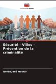 Sécurité - Villes - Prévention de la criminalité