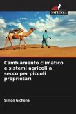 Cambiamento climatico e sistemi agricoli a secco per piccoli proprietari